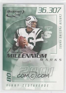 2001 Quantum Leaf - All-Millennium Marks #A MAR - 30 - Vinny Testaverde /1000