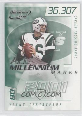 2001 Quantum Leaf - All-Millennium Marks #A MAR - 30 - Vinny Testaverde /1000