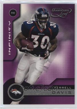 2001 Quantum Leaf - [Base] - Infinity Purple #64 - Terrell Davis /25