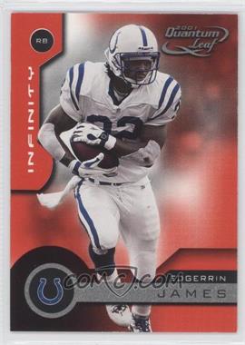 2001 Quantum Leaf - [Base] - Infinity Red #77 - Edgerrin James /50