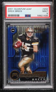 2001 Quantum Leaf - [Base] #202 - Drew Brees [PSA 9 MINT]