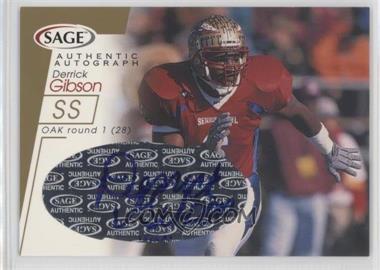 2001 SAGE - Autographs - Gold #A18 - Derrick Gibson /200