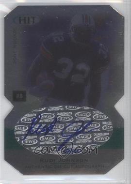 2001 SAGE Hit - Autographs - Foilboard Die-Cut #A32 - Rudi Johnson /100