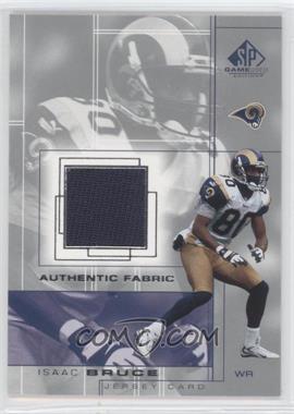 2001 SP Game Used Edition - Authentic Fabric #IB - Isaac Bruce