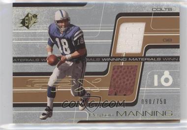 2001 SPx - Winning Materials - Bronze #WM-PM - Peyton Manning /750