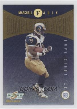 2001 Score Select - Complete Players #CP-2 - Marshall Faulk /550 [EX to NM]