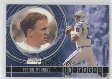 2001 Stadium Club - In Focus #IF1 - Peyton Manning