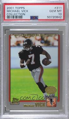 2001 Topps - [Base] - Topps Collection #311 - Michael Vick [PSA 10 GEM MT]