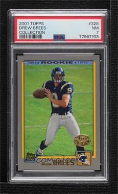 2001 Topps - [Base] - Topps Collection #328 - Drew Brees [PSA 7 NM]