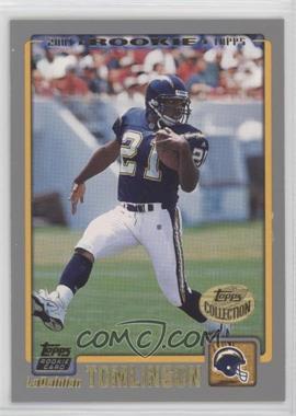 2001 Topps - [Base] - Topps Collection #350 - LaDainian Tomlinson