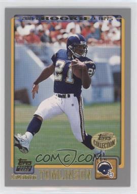 2001 Topps - [Base] - Topps Collection #350 - LaDainian Tomlinson