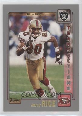 2001 Topps - [Base] #48 - Transactions - Jerry Rice