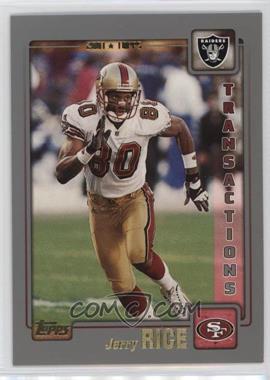2001 Topps - [Base] #48 - Transactions - Jerry Rice