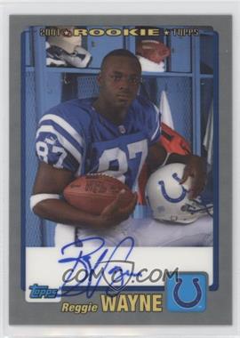 2001 Topps - Rookie Premiere Autographs #RP-RW - Reggie Wayne