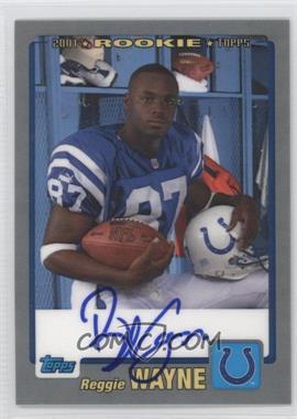 2001 Topps - Rookie Premiere Autographs #RP-RW - Reggie Wayne