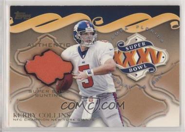 2001 Topps - Super Bowl Bunting #SBB1 - Kerry Collins [EX to NM]