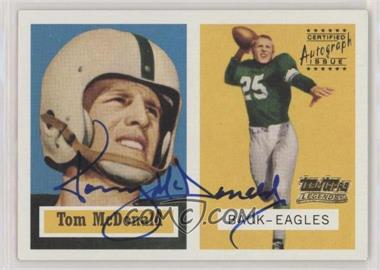 2001 Topps - Team Topps Legends Reprint Autographs #TTR4 - Tommy McDonald (Eagles) [EX to NM]