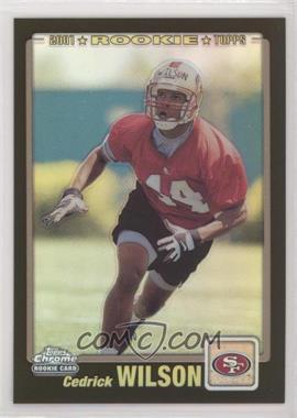 2001 Topps Chrome - [Base] - Refractor #246 - Cedrick Wilson /100