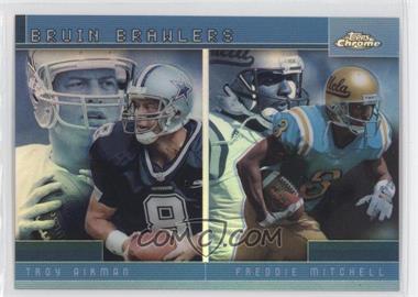 2001 Topps Chrome - Combos Refractor #TC6 - Troy Aikman, Freddie Mitchell