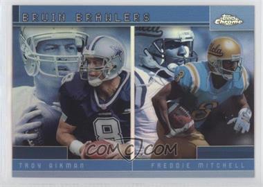 2001 Topps Chrome - Combos Refractor #TC6 - Troy Aikman, Freddie Mitchell