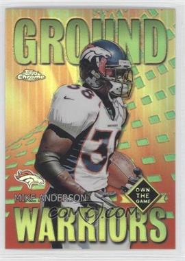 2001 Topps Chrome - Own The Game Refractor #GW4 - Mike Anderson