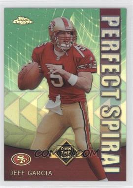 2001 Topps Chrome - Own The Game Refractor #PS3 - Jeff Garcia