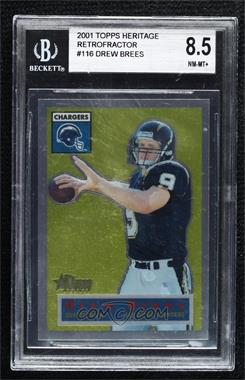 2001 Topps Heritage - [Base] - Chrome #116 - Drew Brees /556 [BGS 8.5 NM‑MT+]