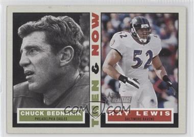 2001 Topps Heritage - Then & Now #TN-BL - Chuck Bednarik, Ray Lewis