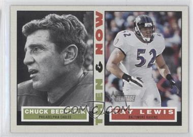 2001 Topps Heritage - Then & Now #TN-BL - Chuck Bednarik, Ray Lewis