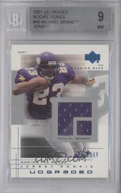 2001 UD Graded - [Base] - Jerseys #46 - Making the Grade Rookie - Michael Bennett /500 [BGS 9 MINT]