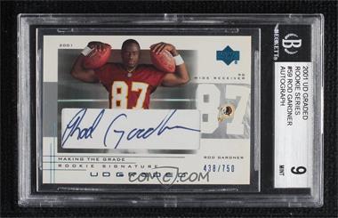 2001 UD Graded - [Base] - Signatures #59 - Making the Grade Rookie - Rod Gardner /750 [BGS 9 MINT]