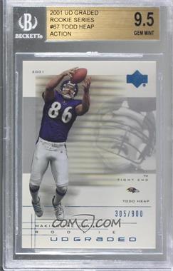 2001 UD Graded - [Base] #67.1 - Making the Grade Rookie - Todd Heap (Action) /900 [BGS 9.5 GEM MINT]