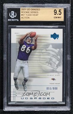 2001 UD Graded - [Base] #67.1 - Making the Grade Rookie - Todd Heap (Action) /900 [BGS 9.5 GEM MINT]