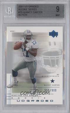 2001 UD Graded - [Base] #70.1 - Making the Grade Rookie - Quincy Carter (Action) /900 [BGS 9 MINT]