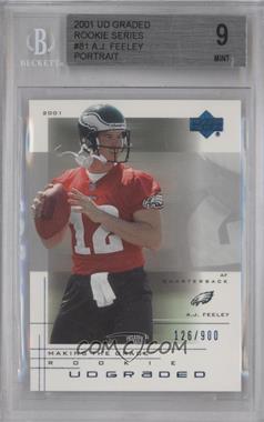 2001 UD Graded - [Base] #81.2 - Making the Grade Rookie - A.J. Feeley (Portrait) /900 [BGS 9 MINT]