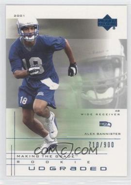 2001 UD Graded - [Base] #84.1 - Making the Grade Rookie - Alex Bannister (Action) /900