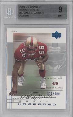 2001 UD Graded - [Base] #87.1 - Making the Grade Rookie - Andre Carter (Action) /900 [BGS 9 MINT]