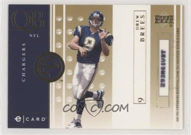 2001 Upper Deck - e-Cards - Scratched #E-DB - Drew Brees