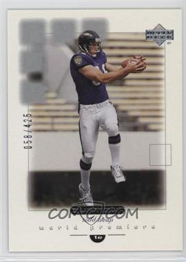 2001 Upper Deck Ovation - [Base] #118.1 - World Premiere - Todd Heap (Feet Visible) /425