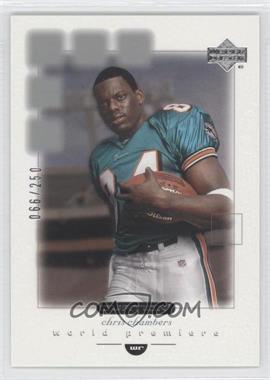 2001 Upper Deck Ovation - [Base] #138.1 - World Premiere - Chris Chambers (Football in Left Hand) /250