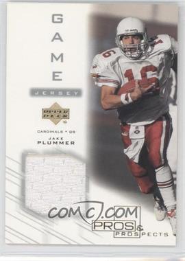 2001 Upper Deck Pros & Prospects - Game Jersey #JP-J - Jake Plummer