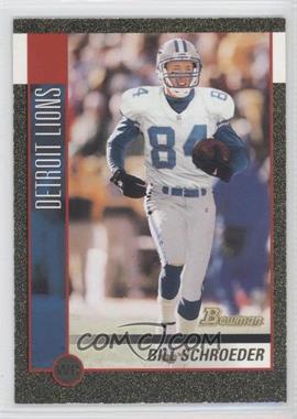 2002 Bowman - [Base] - Gold #67 - Bill Schroeder /50