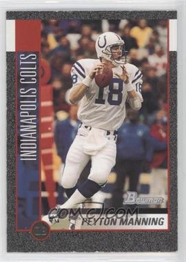 2002 Bowman - [Base] - Silver #100 - Peyton Manning /250