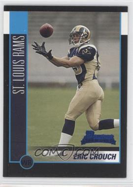 2002 Bowman - [Base] #117 - Eric Crouch