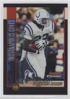 2002 Bowman Chrome - [Base] - Refractor #26 - Edgerrin James /500