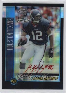 2002 Bowman Chrome - [Base] - X-Fractor #233 - Rookie Autograph - Jabar Gaffney