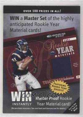 2002 Donruss - Rookie Year Materials Master Set Sweepstakes #_LATO - LaDainian Tomlinson