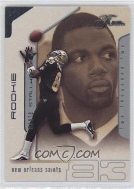 2002 Flair - [Base] #127 - Donte Stallworth /1250