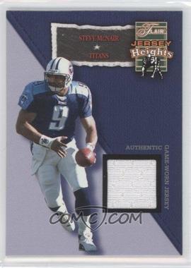 2002 Flair - Jersey Heights - Jerseys #_STMC - Steve McNair