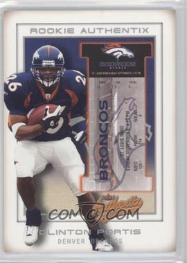 2002 Fleer Authentix - [Base] - Front Row #120 - Rookie Authentix - Clinton Portis /150